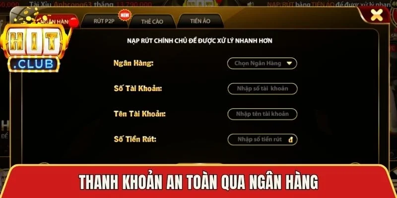 Thanh khoản an toàn qua ngân hàng